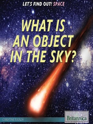 cover image of What Is an Object in the Sky?